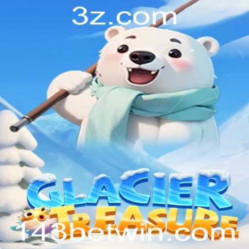 Desvendando GlacierTreasure: Aventura, Estratégia e Desafios de 143bet