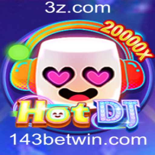Explorando o Mundo do Jogo HotDJ e a Plataforma 143bet